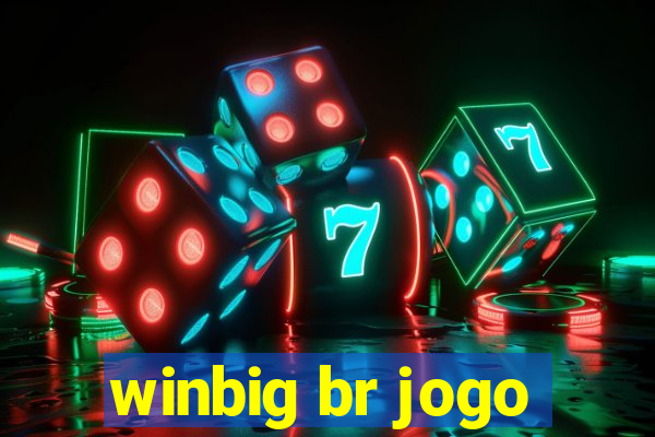 winbig br jogo